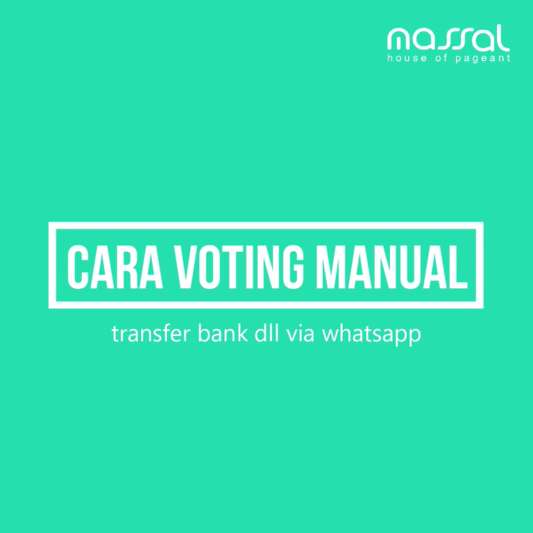 CARA VOTING MANUAL (TRANSFER BANK DLL) VIA WHATSAPP